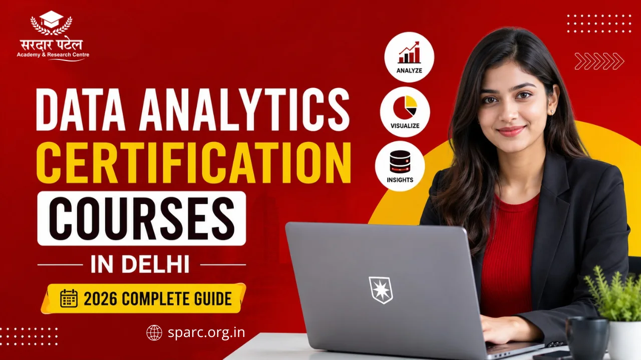 Data Analytics Certification Courses in Delhi Guide