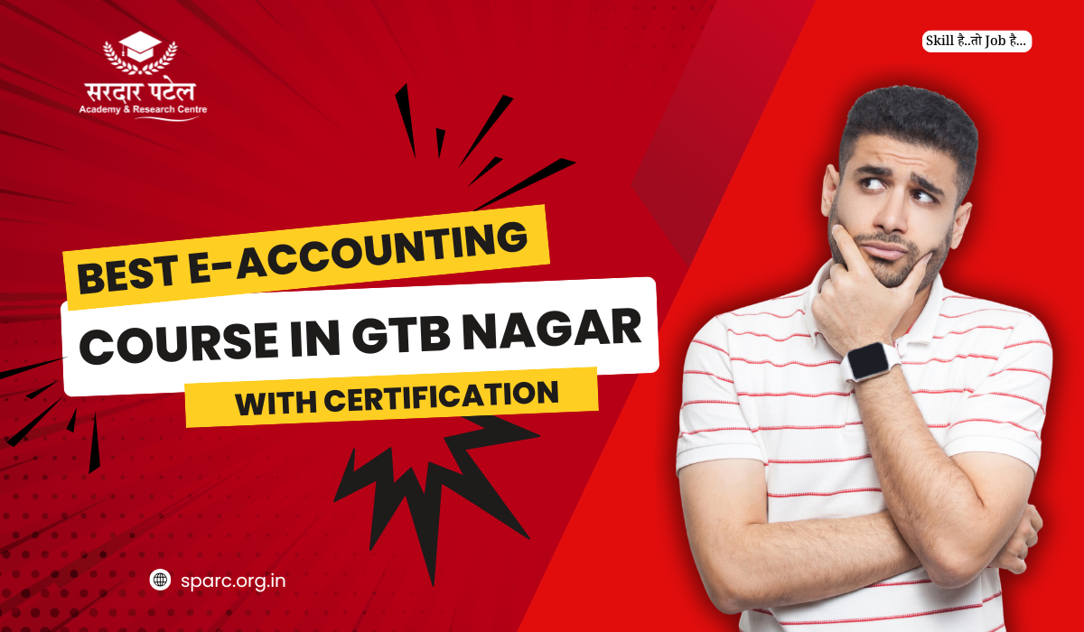Best E-Accounting Course in GTB Nagar with Certification