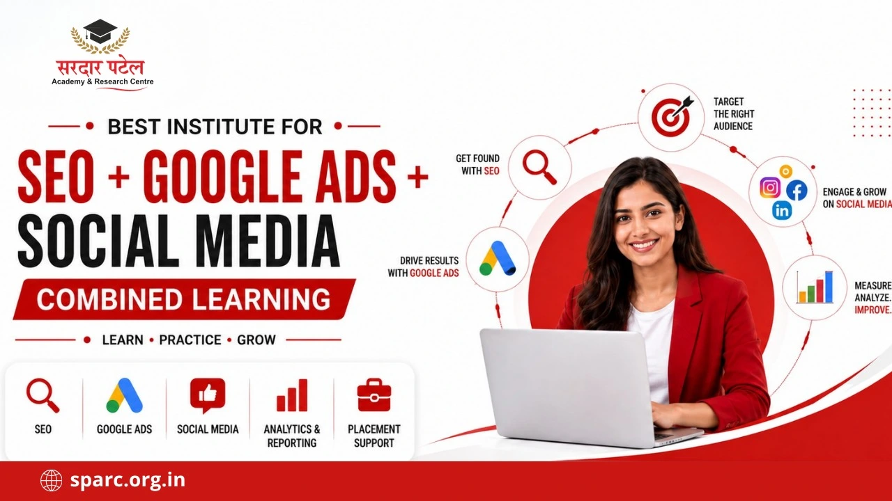 Best Institute for SEO + Google Ads + Social Media Combined Learning