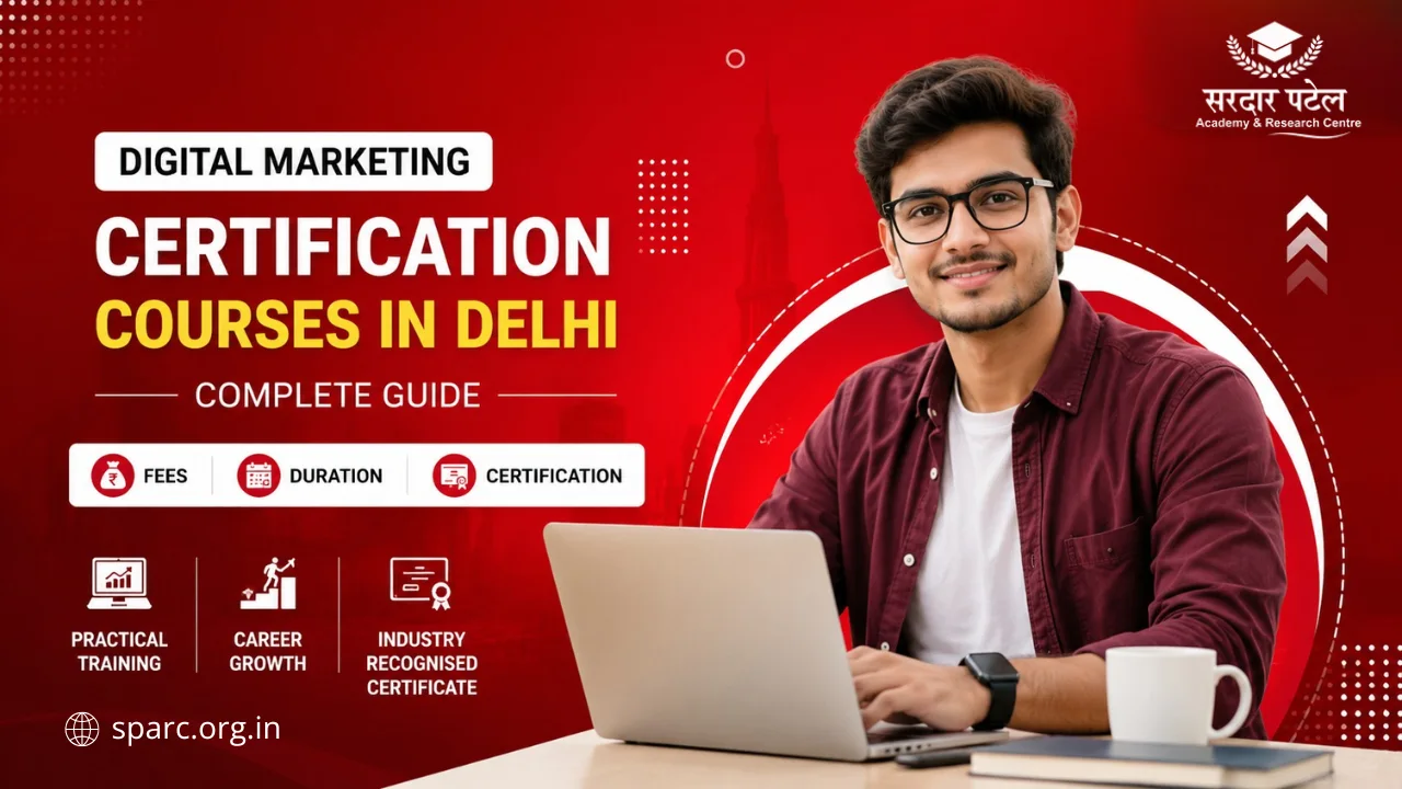 Digital Marketing Certification Courses in Delhi: Complete Guide