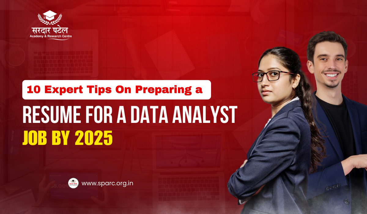 10 Expert Tips On Preparing a Resume For A Data Analyst Job by 2025