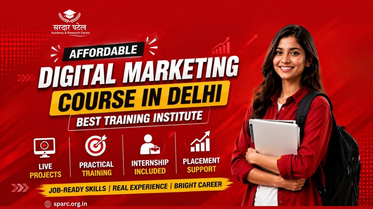 Affordable Digital Marketing Course in Delhi: Best Training Institute for Beginners