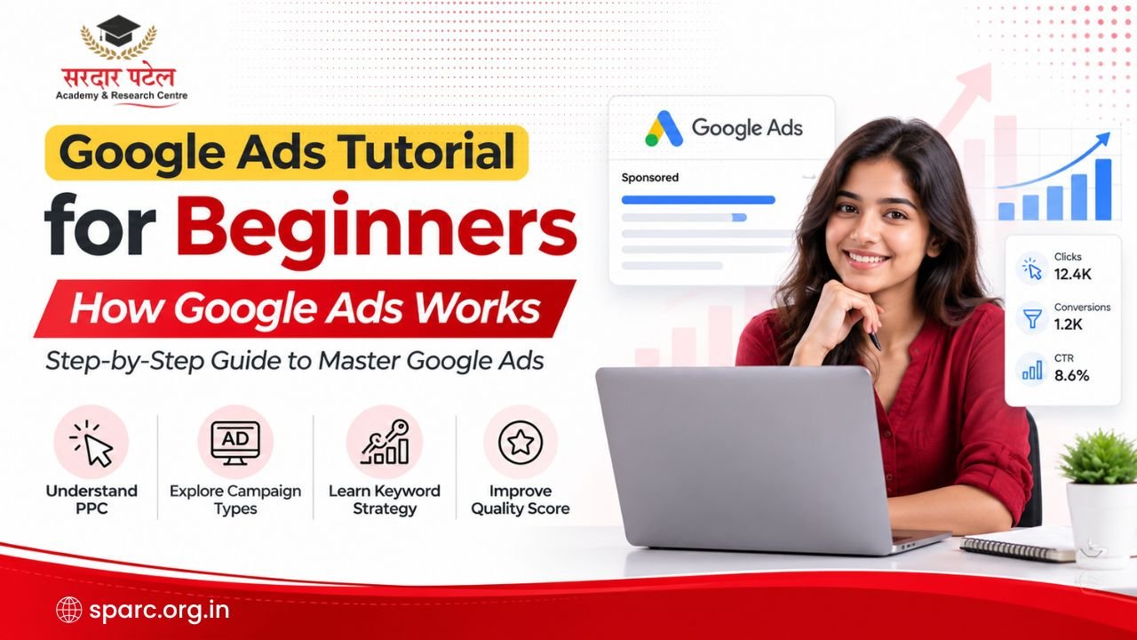 Google Ads Tutorial for Beginners: How Google Ads Works