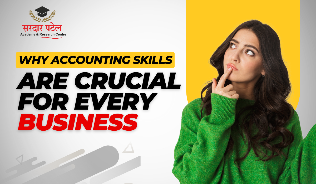 Why Accounting Skills Are Crucial for Every Business