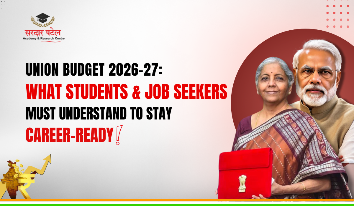 Union Budget 2026–27: What Students & Job Seekers Must Understand to Stay Career-Ready