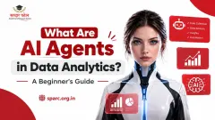 AI Agents in Data Analytics: A Beginner’s Guide