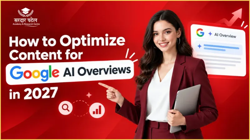 How to Optimize Content for Google AI Overviews